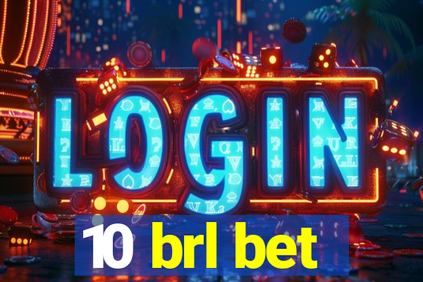 10 brl bet